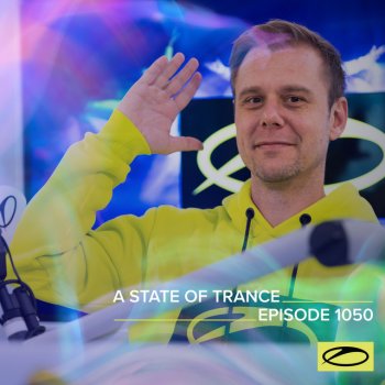 Armin van Buuren A State Of Trance (ASOT 1050) - Contact 'Service For Dreamers'