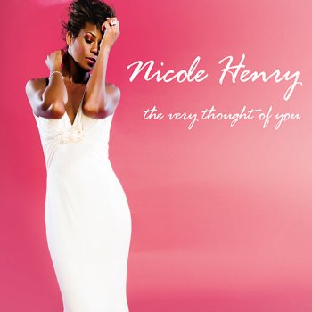 Nicole Henry Make It Last