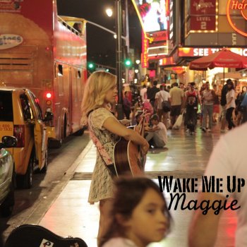 All About Maggie Wake Me Up (Cover)