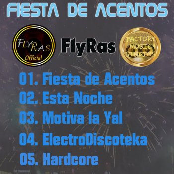 FlyRas Fiesta de Acentos
