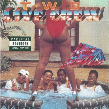The 2 Live Crew Move Somethin’