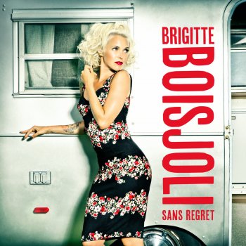 Brigitte Boisjoli Relis-moi