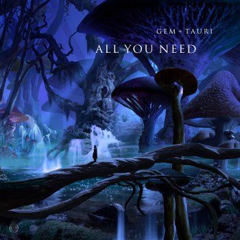 Исполнитель Gem & Tauri, альбом All You Need - EP