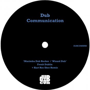 Frenk Dublin Marimba Dub Rocker (Kurt Roc Skee Remix)