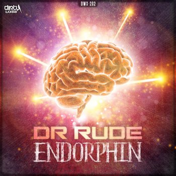 Dr. Rude Endorphin (Radio Version)