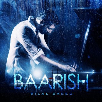 Bilal Saeed Baarish