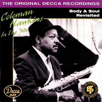 Coleman Hawkins Song from "Moulin Rouge" (Where Is Your Heart?)