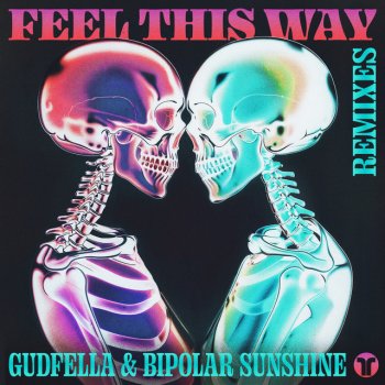 GUDFELLA feat. Bipolar Sunshine & Klo Feel This Way - Klo Remix
