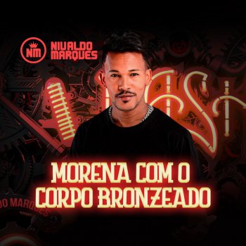 Nivaldo Marques Morena Com o Corpo Bronzeado