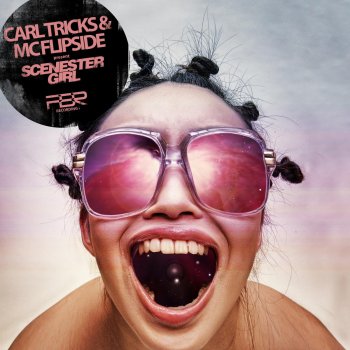 Carl Tricks feat. MC Flipside Scenester Girl (Radio Edit)