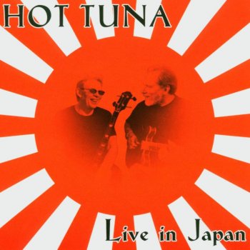 Hot Tuna Vampire Woman - Live