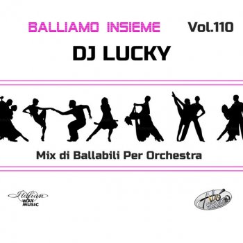 DJ Lucky Jailhouse Rock / Se mi lasci / Blue Suede Shoes (Karaoke Version) - Base più cori No Guitar