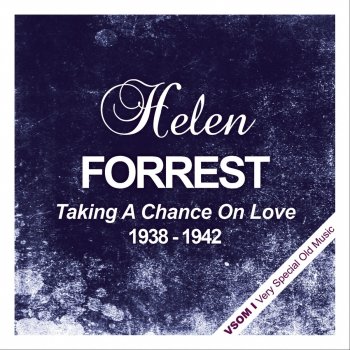 Helen Forrest I Haven't Changed a Thing (Remastered)