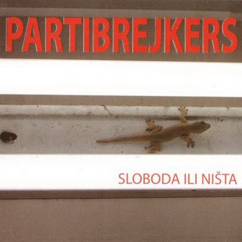 Partibrejkers ‎ Biraj