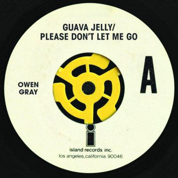 Owen Gray Please Don't Let Me Go
