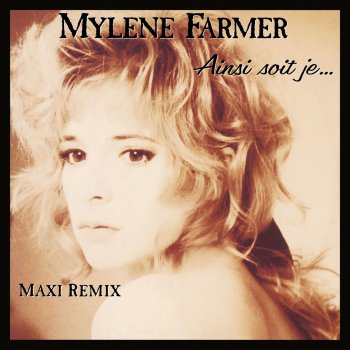 Mylène Farmer Ainsi Soit Je... (Classic Bonus Beat)