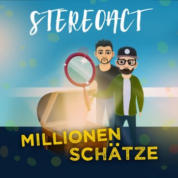 Stereoact Millionen Schätze