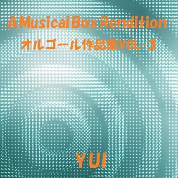 Orgel Sound J-Pop HELLO ~Paradise Kiss~ Originally Performed By YUI