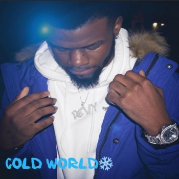 Devy Shh Cold World