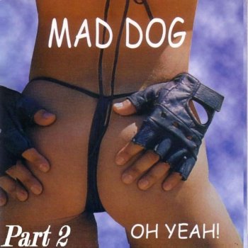 Mad Dog Here 4 U (Radio Edit)