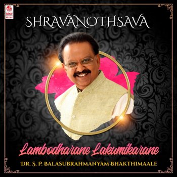S. P. Balasubrahmanyam Janisida Shivanu (From "Bhakthi Bhaava Namana")
