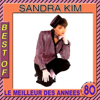 Sandra Kim J'ai pas fini de t'aimer