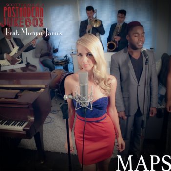 Scott Bradlee's Postmodern Jukebox feat. Morgan James Maps