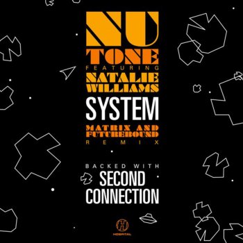 Nu:Tone feat. Natalie Williams System (Matrix and Futurebound Remix)