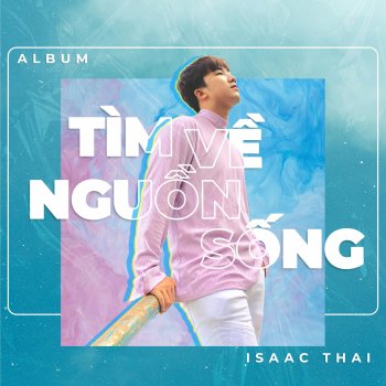 Isaac Thai Một Trời Thương