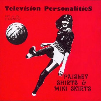 Television Personalities I Remember Bridget Riley