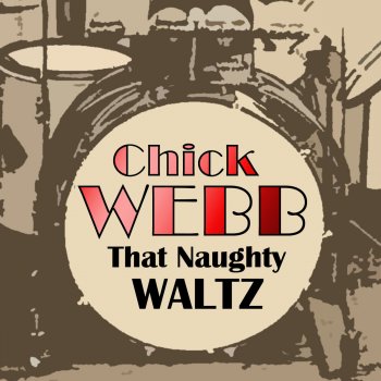 Chick Webb In A Little Spanish Town