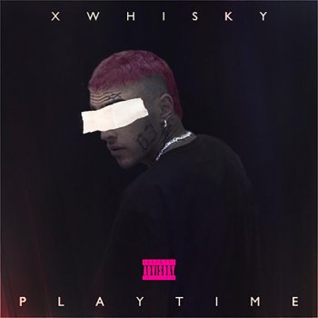 XWHISKY Play Time