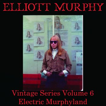 Elliott Murphy Not Fade Away