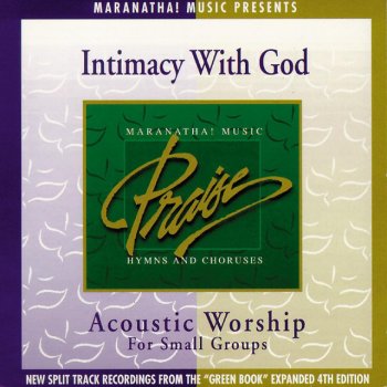 Maranatha! Acoustic My Jesus, I Love Thee - Split Track