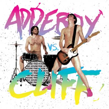 Исполнитель Addeboy vs. Cliff, альбом Fine House