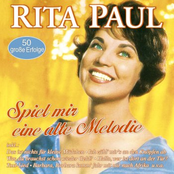 Rita Paul & Bully Buhlan Von meiner Braut träum' ich am liebsten