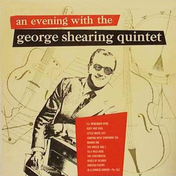 George Shearing Quintet To a Wild Rose