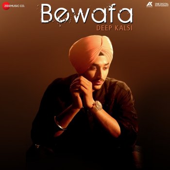 Deep Kalsi Bewafa