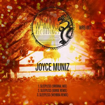 Joyce Muniz Sleepless - Wehbba Remix