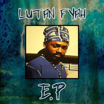 Lutan Fyah Bring Back the Love