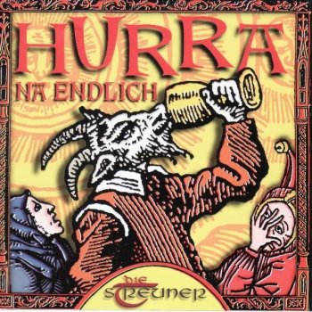Исполнитель Die Streuner, альбом Hurra, na endlich