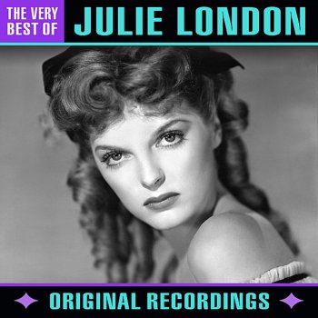 Julie London (Back Home) in Indiana