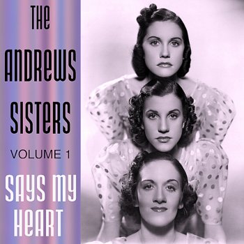 The Andrews Sisters From The Land Of Sixy Blue Water