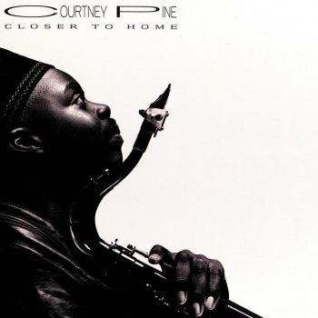 Courtney Pine Opus 1 (Intro)