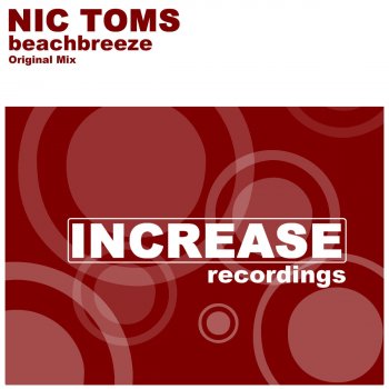 Nic Toms Beachbreeze - Original Mix