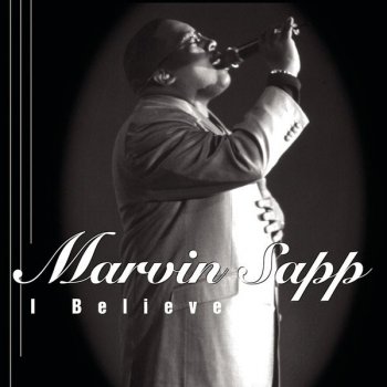 Marvin Sapp Live the Life