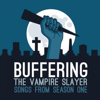 Buffering the Vampire Slayer Angel