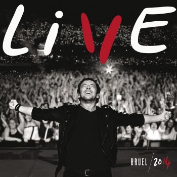 Patrick Bruel J'te l'dis quand même - Live