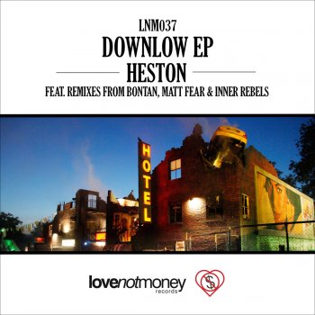 Heston Downlow (Inner Rebels Remix)