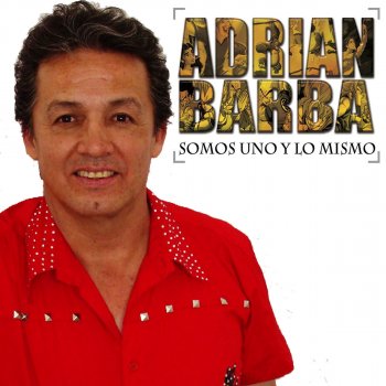 Adrian Barba Quiero Gritar Te Amo